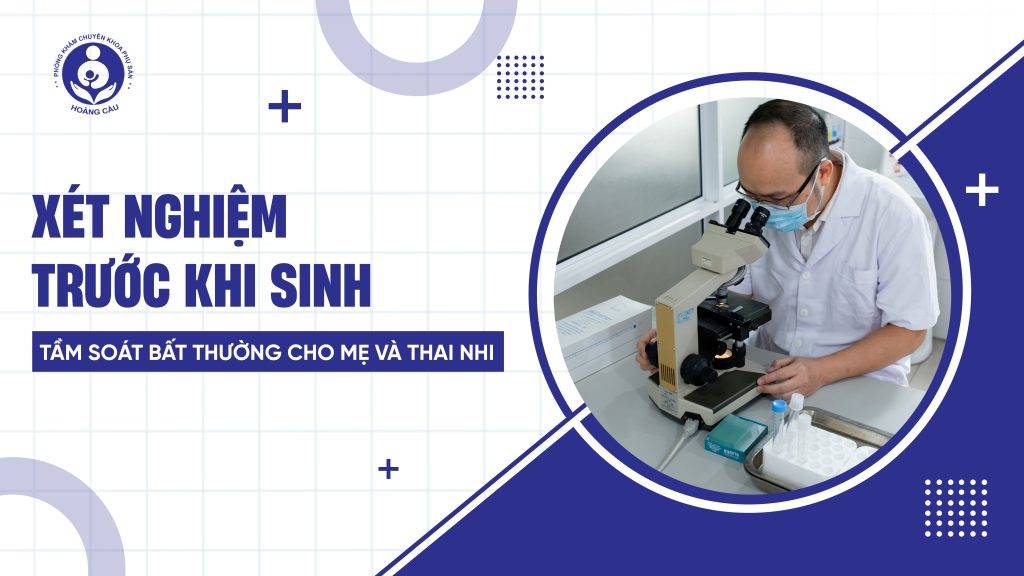 Tất cả các mẹ bầu đều cần thực hiện các xét nghiệm bắt buộc trước khi sinh
